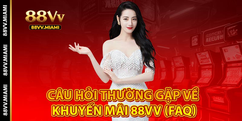 Khuyến Mãi 88VV