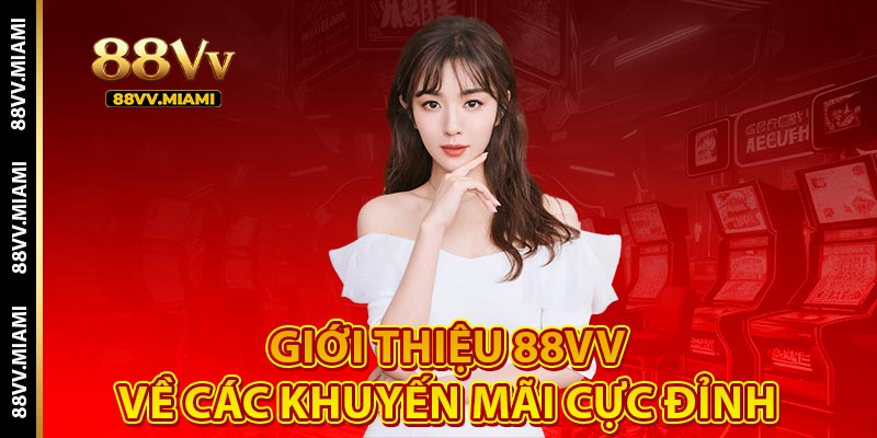 Giới Thiệu 88VV