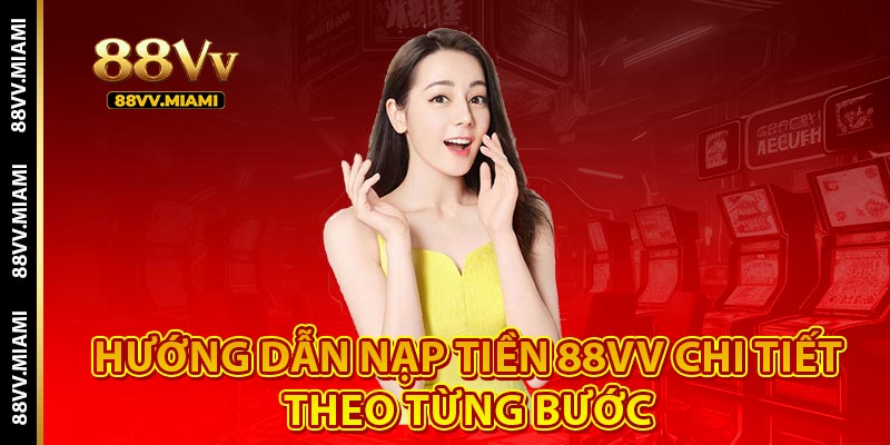 Nạp Tiền 88VV
