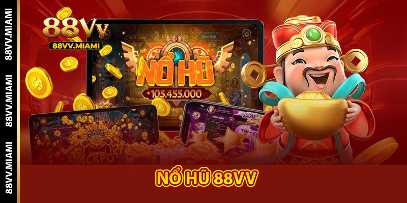 Nổ hũ 88VV