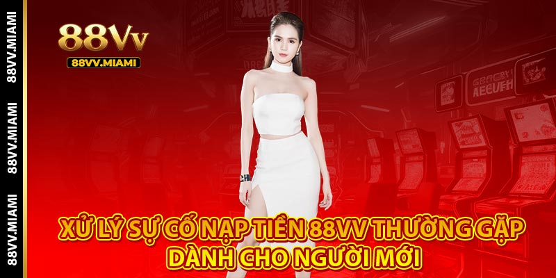 Nạp Tiền 88VV